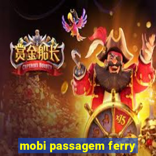 mobi passagem ferry